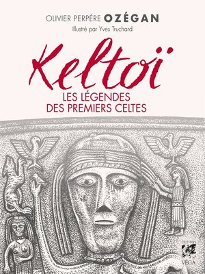 cover image of Keltoï, les légendes des premiers celtes